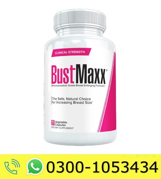 BustMaxx Pills Price In Pakistan